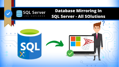Database Mirroring In SQL Server