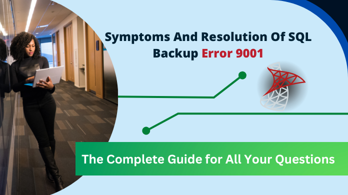 SQL Backup Error 9001