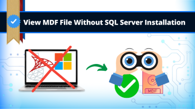 View MDF File Without SQL Server