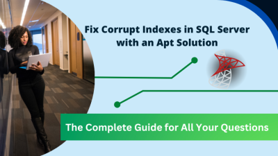 fix corrupt indexes in SQL server