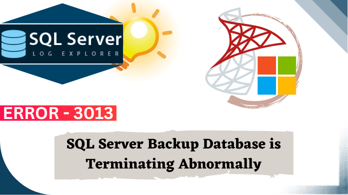 backup database is terminating abnormally