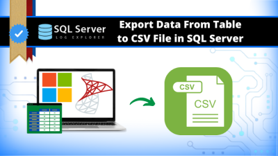 Export Data From Table to CSV File in SQL Server