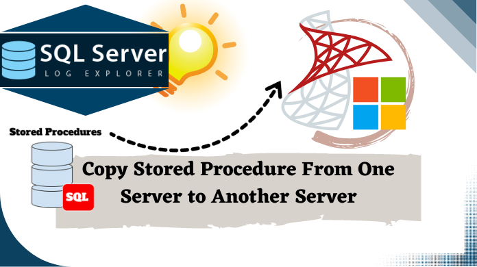 copy stored procedure from one server to another