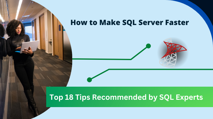 how to make SQL Server faster